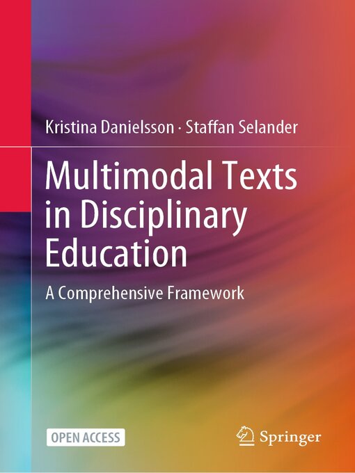 Title details for Multimodal Texts in Disciplinary Education by Kristina Danielsson - Available